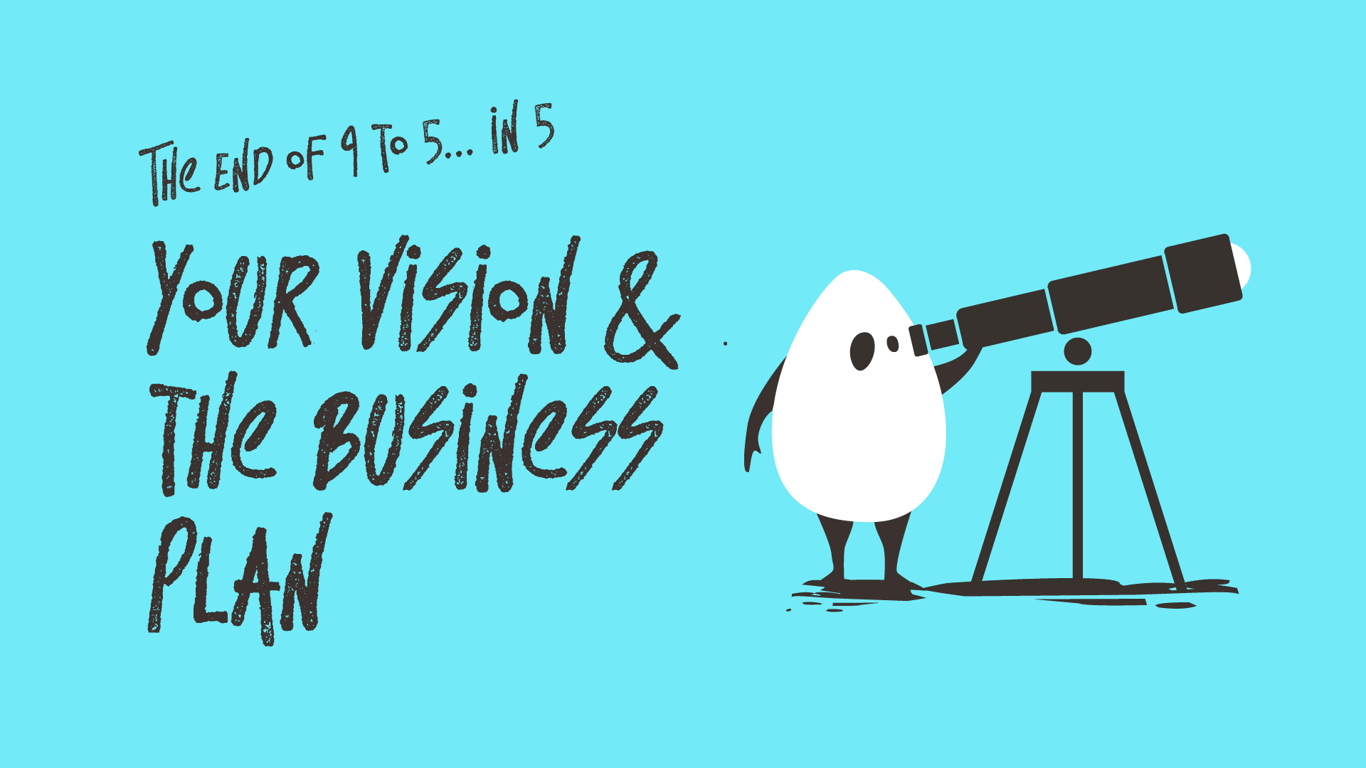 make a vision for your business plan